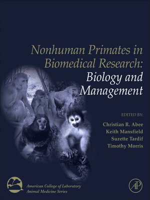 cover image of Nonhuman Primates in Biomedical Research,Two Volume Set